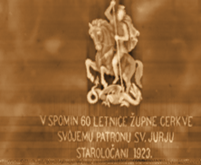 St George on horseback above the dedication V spomin 60 letnice župne cerkve svojemu patronu sv. Jurju Staroločani 1923